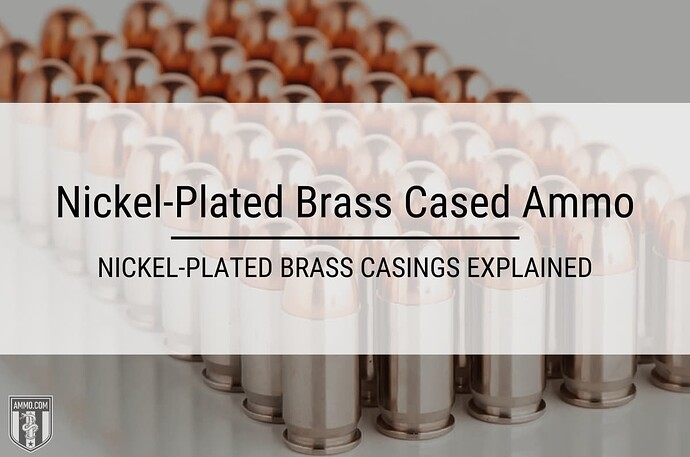 nickel-plated-brass-cased-ammo-hero-image